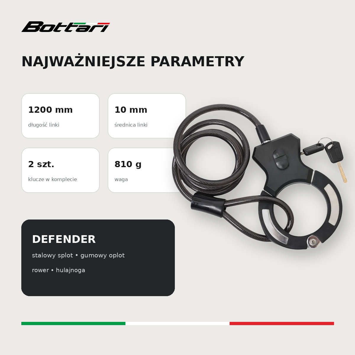Specyfikacja zapięcia Bottari DEFENDER 10 × 1200 mm, 810 g